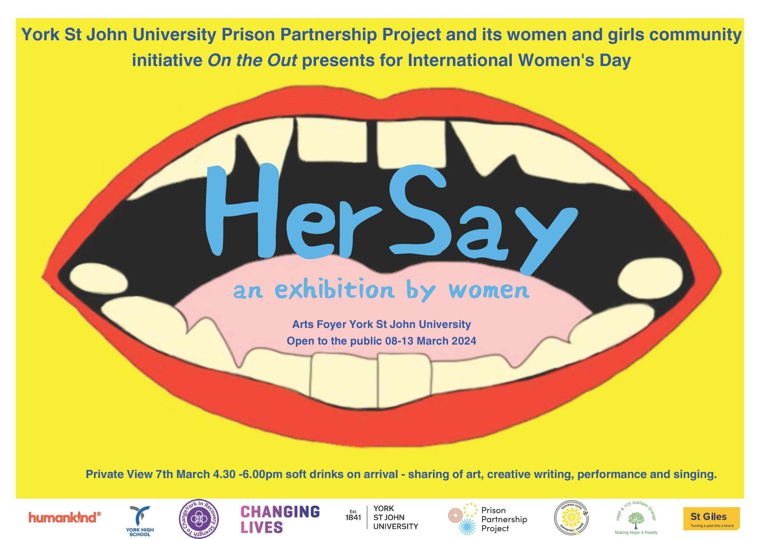 Art work for the 'Her Say' art exhibition held by York St John University Prison Partnership Project and its women and girls community initiative On the Out presents for International Women's Day